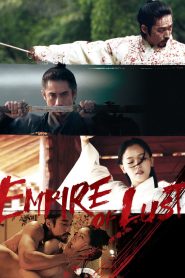 Empire Of Lust (2015) Full Movie Download Gdrive Link