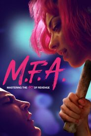 M.F.A. (2017) Full Movie Download Gdrive Link