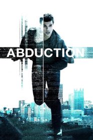 Abduction (2011) Full Movie Download Gdrive Link
