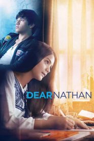 Dear Nathan (2017) Full Movie Download Gdrive Link