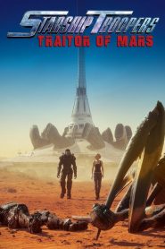 Starship Troopers: Traitor of Mars (2017) Full Movie Download Gdrive Link