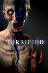 Terrified (2018) Full Movie Download Gdrive Link