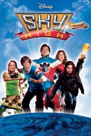 Sky High (2005) Full Movie Download Gdrive Link