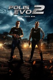 Polis Evo 2 (2018) Full Movie Download Gdrive Link