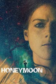 Honeymoon (2014) Full Movie Download Gdrive Link