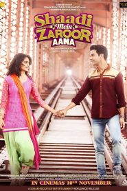 Shaadi Mein Zaroor Aana (2017) Full Movie Download Gdrive Link