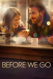 Before We Go (2014) Full Movie Download Gdrive Link