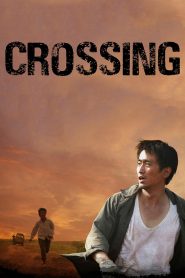 Crossing (2008) Full Movie Download Gdrive Link