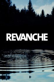 Revanche (2008) Full Movie Download Gdrive Link