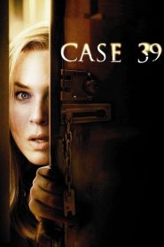 Case 39 (2009) Full Movie Download Gdrive Link