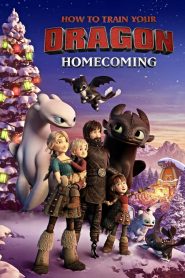 How to Train Your Dragon: Homecoming (2019) Full Movie Download Gdrive Link