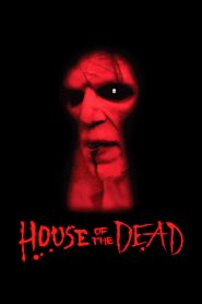 House of the Dead (2003) Full Movie Download Gdrive Link