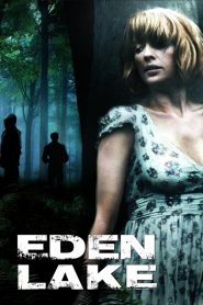 Eden Lake (2008) Full Movie Download Gdrive Link