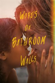 Words on Bathroom Walls (2020) Full Movie Download Gdrive Link
