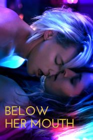 Below Her Mouth (2017) Full Movie Download Gdrive Link