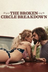The Broken Circle Breakdown (2012) Full Movie Download Gdrive Link