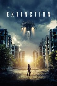 Extinction (2018) Full Movie Download Gdrive Link