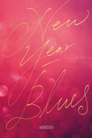 New Year Blues (2021) Full Movie Download Gdrive Link
