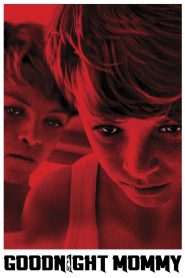 Goodnight Mommy (2014) Full Movie Download Gdrive Link