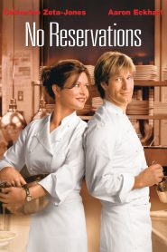 No Reservations (2007) Full Movie Download Gdrive Link