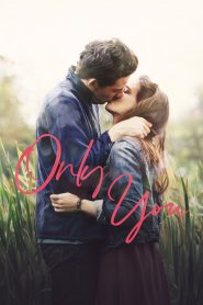 Only You (2019) Full Movie Download Gdrive Link