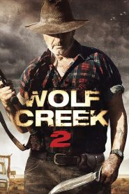 Wolf Creek 2 (2013) Full Movie Download Gdrive Link