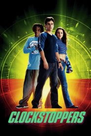 Clockstoppers (2002) Full Movie Download Gdrive Link