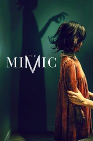 The Mimic (2017) Full Movie Download Gdrive Link