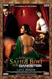 Saheb Biwi Aur Gangster (2011) Full Movie Download Gdrive Link