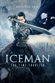 Iceman: The Time Traveler (2018) Full Movie Download Gdrive Link