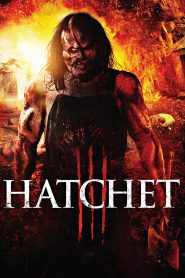 Hatchet III (2013) Full Movie Download Gdrive Link
