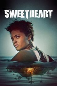 Sweetheart (2019) Full Movie Download Gdrive Link