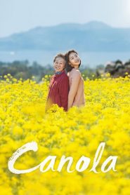Canola (2016) Full Movie Download Gdrive Link