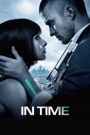 In Time (2011) Full Movie Download Gdrive Link