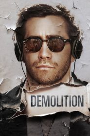 Demolition (2016) Full Movie Download Gdrive Link