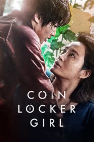 Coin Locker Girl (2015) Full Movie Download Gdrive Link