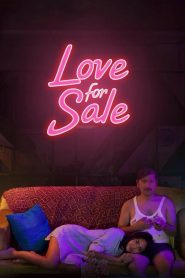 Love for Sale (2018) Full Movie Download Gdrive Link