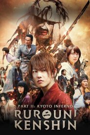 Rurouni Kenshin Part II: Kyoto Inferno (2014) Full Movie Download Gdrive Link