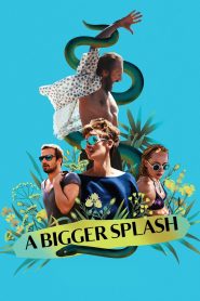 A Bigger Splash (2015) Full Movie Download Gdrive Link