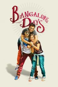 Bangalore Days (2014) Full Movie Download Gdrive Link