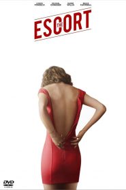 The Escort (2015) Full Movie Download Gdrive Link