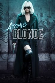 Atomic Blonde (2017) Full Movie Download Gdrive Link
