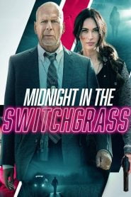 Midnight in the Switchgrass (2021) Full Movie Download Gdrive Link