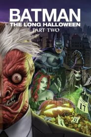 Batman: The Long Halloween, Part Two (2021) Full Movie Download Gdrive Link
