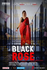 Black Rose (2021) Hindi Dubbed Full Movie Download Gdrive Link
