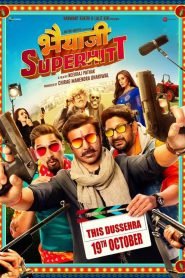 Bhaiaji Superhitt (2018) Hindi Full Movie Download Gdrive Link