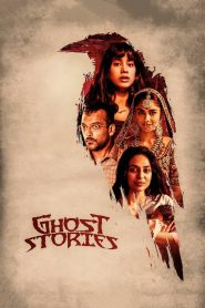 Ghost Stories (2020) Hindi Full Movie Download Gdrive Link