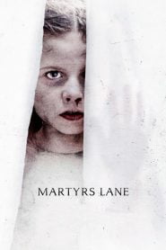 Martyrs Lane (2021) Full Movie Download | Gdrive Link
