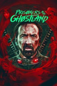 Prisoners of the Ghostland (2021) Full Movie Download | Gdrive Link