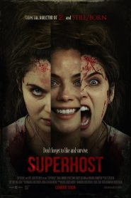 Superhost (2021) Hollywood Full Movie Download Gdrive Link